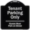Signmission Designer Series-Tenant Parking Guests Park On Street Heavy-Gauge Aluminum, 18" x 18", BS-1818-9882 A-DES-BS-1818-9882 - alternate 1